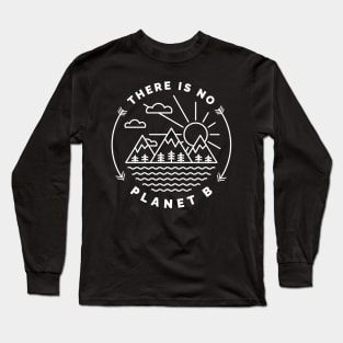 There Is No Planet B Line Art White Long Sleeve T-Shirt